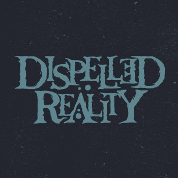 Dispelled Reality